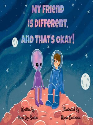 cover image of My Friend is Different, and That's Okay!